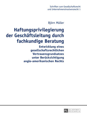 cover image of Haftungsprivilegierung der Geschäftsleitung durch fachkundige Beratung